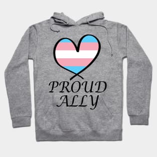 Proud Ally LGBT Gay Pride Month Transgender Flag Hoodie